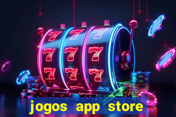 jogos app store para ganhar dinheiro